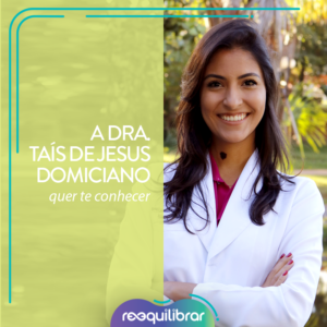 Conheça a Dra. Tais